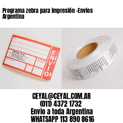 Programa zebra para impresión -Envios Argentina