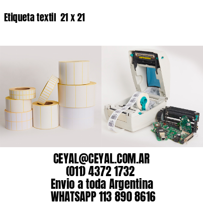 Etiqueta textil  21 x 21
