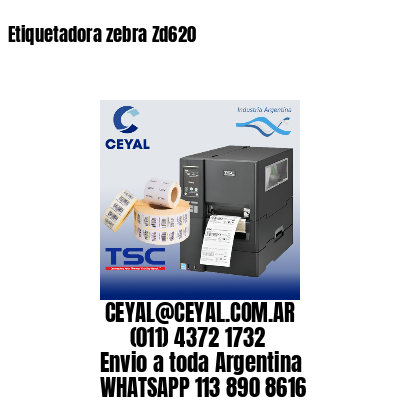 Etiquetadora zebra Zd620