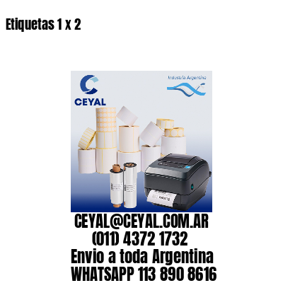 Etiquetas 1 x 2