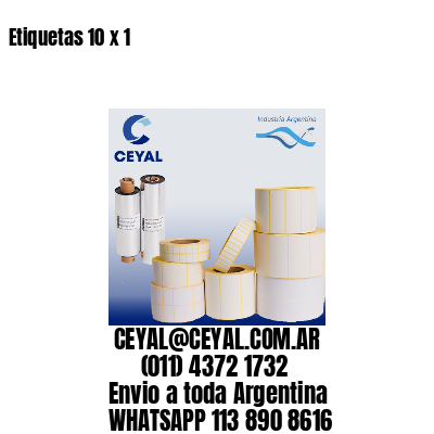 Etiquetas 10 x 1