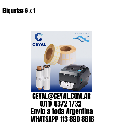 Etiquetas 6 x 1