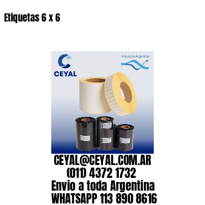 Etiquetas 6 x 6