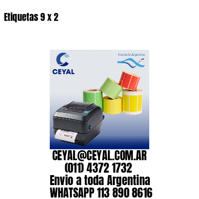 Etiquetas 9 x 2