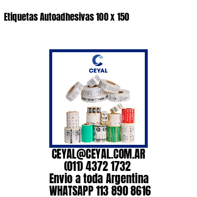 Etiquetas Autoadhesivas 100 x 150