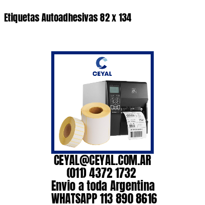 Etiquetas Autoadhesivas 82 x 134