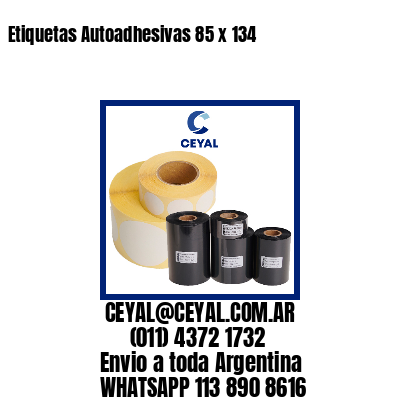 Etiquetas Autoadhesivas 85 x 134
