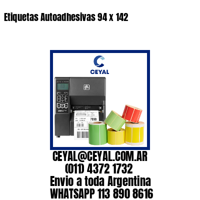 Etiquetas Autoadhesivas 94 x 142
