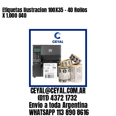 Etiquetas Ilustracion 100X35 – 40 Rollos X 1.000 Ø40