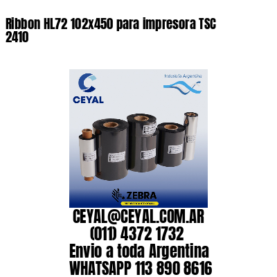 Ribbon HL72 102×450 para impresora TSC 2410