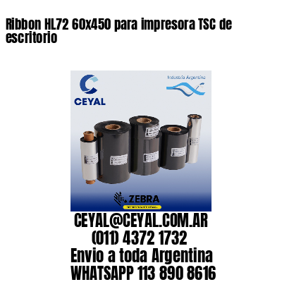 Ribbon HL72 60×450 para impresora TSC de escritorio