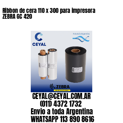 Ribbon de cera 110 x 300 para impresora ZEBRA GC 420