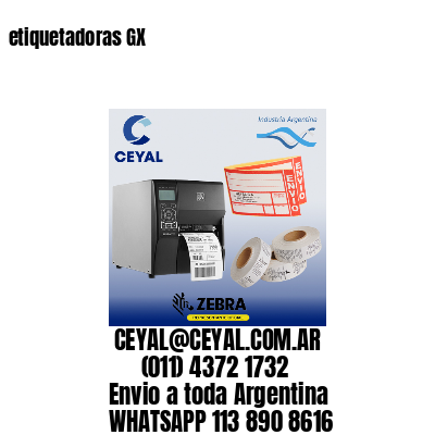 etiquetadoras GX