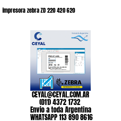 impresora zebra ZD 220 420 620