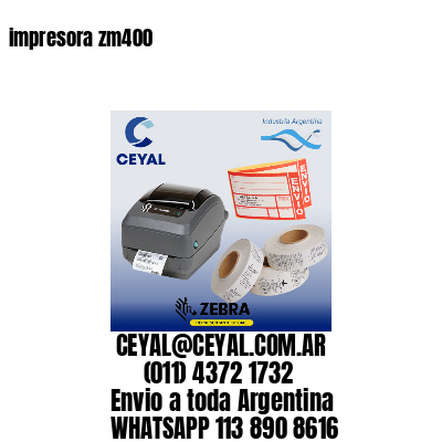 impresora zm400