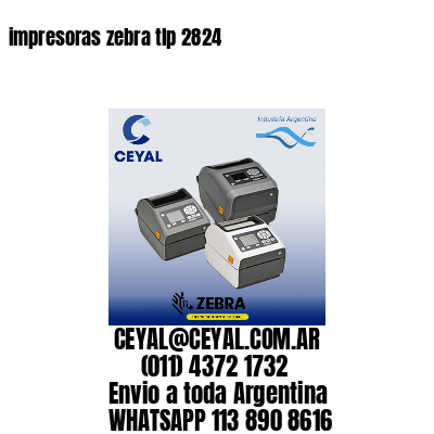 impresoras zebra tlp 2824