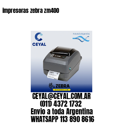 impresoras zebra zm400