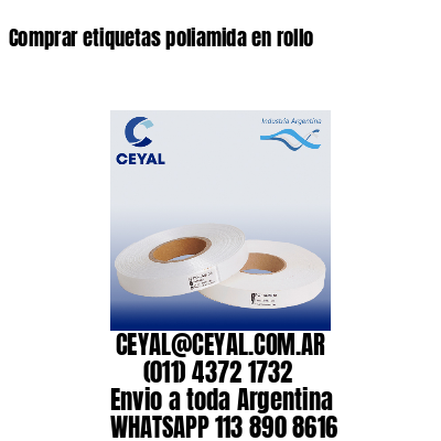 Comprar etiquetas poliamida en rollo