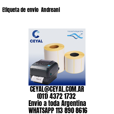 Etiqueta de envio  Andreani