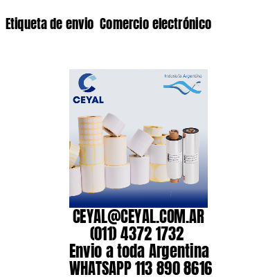Etiqueta de envio  Comercio electrónico