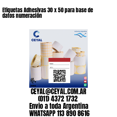 Etiquetas Adhesivas 30 x 50 para base de datos numeración