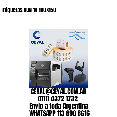 Etiquetas DUN 14 100X150