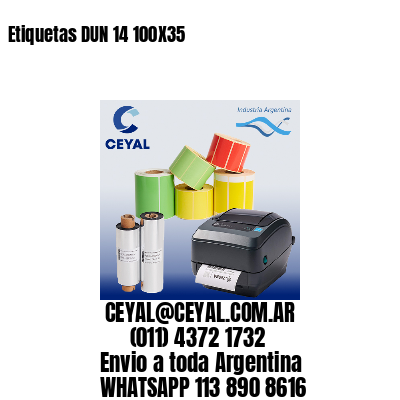 Etiquetas DUN 14 100X35
