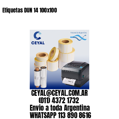 Etiquetas DUN 14 100×100