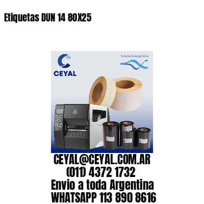 Etiquetas DUN 14 80X25
