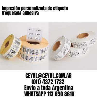 Impresión personalizada de etiqueta troquelada adhesiva