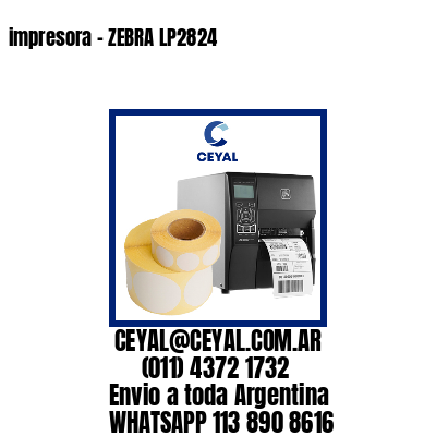 impresora – ZEBRA LP2824