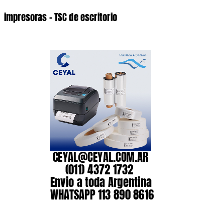 impresoras – TSC de escritorio