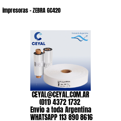 impresoras – ZEBRA GC420