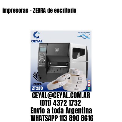 impresoras – ZEBRA de escritorio