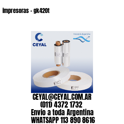 impresoras – gk420t