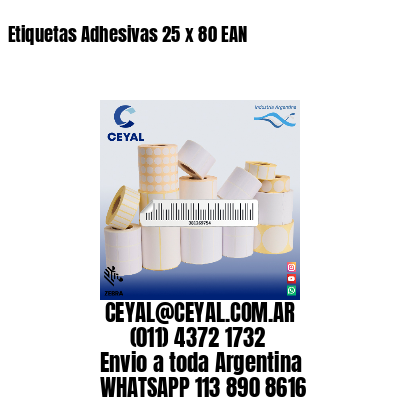 Etiquetas Adhesivas 25 x 80 EAN