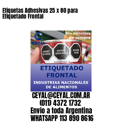 Etiquetas Adhesivas 25 x 80 para Etiquetado Frontal