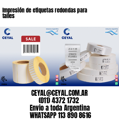 Impresión de etiquetas redondas para talles