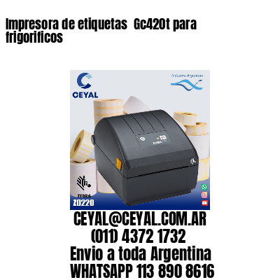 Impresora de etiquetas  Gc420t para frigorificos