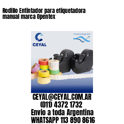 Rodillo Entintador para etiquetadora manual marca Opentex