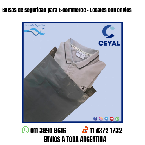 Bolsas de seguridad para E-commerce – Locales con envíos
