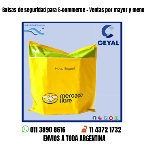 Bolsas de seguridad para E-commerce – Ventas por mayor y menor