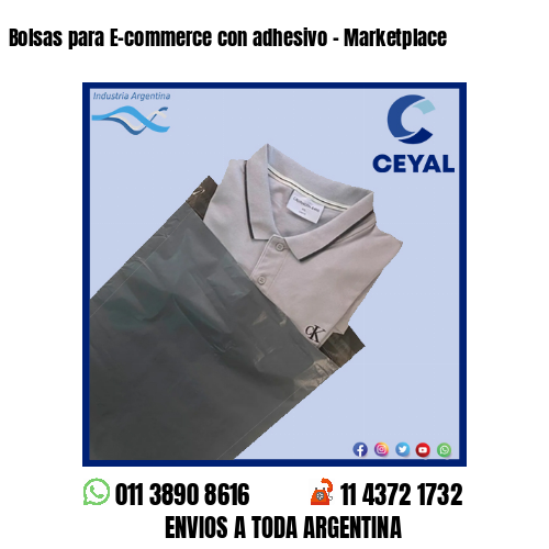 Bolsas para E-commerce con adhesivo – Marketplace