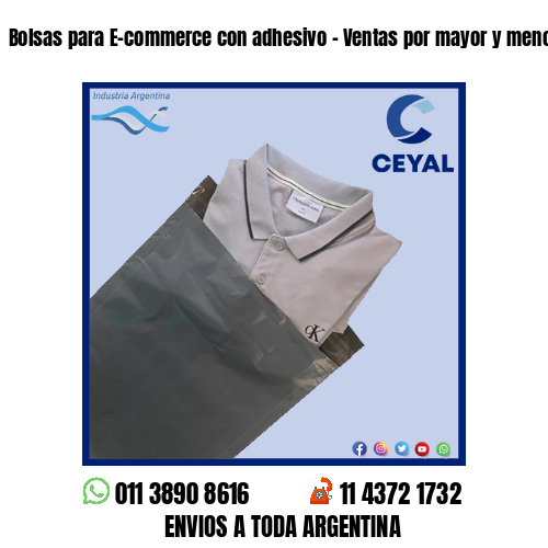 Bolsas para E-commerce con adhesivo – Ventas por mayor y menor