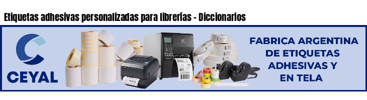 Etiquetas adhesivas personalizadas para librerías - Diccionarios