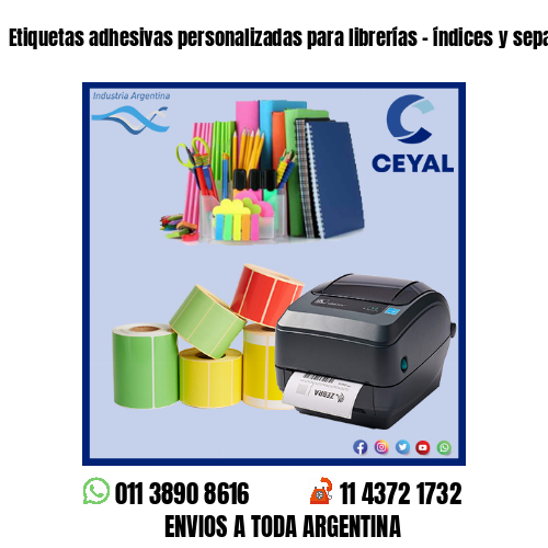 Etiquetas adhesivas personalizadas para librerías – índices y separadores