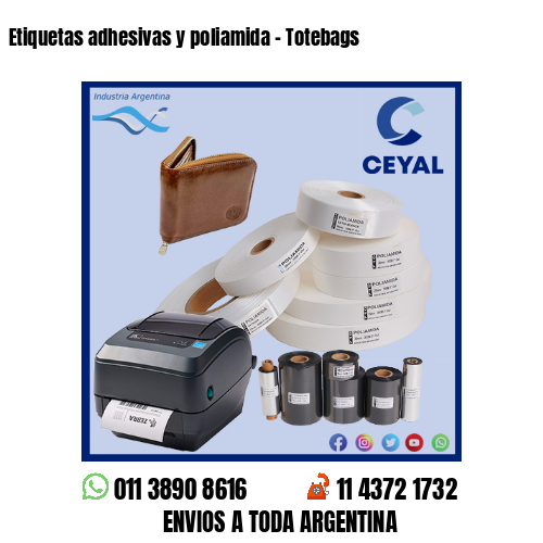 Etiquetas adhesivas y poliamida – Totebags