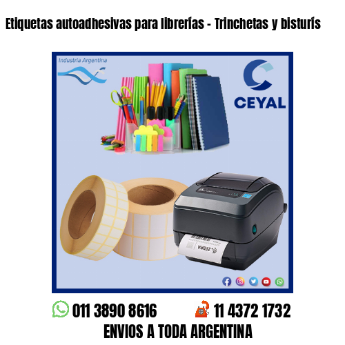 Etiquetas autoadhesivas para librerías – Trinchetas y bisturís