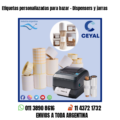 Etiquetas personaliazadas para bazar – Dispensers y jarras