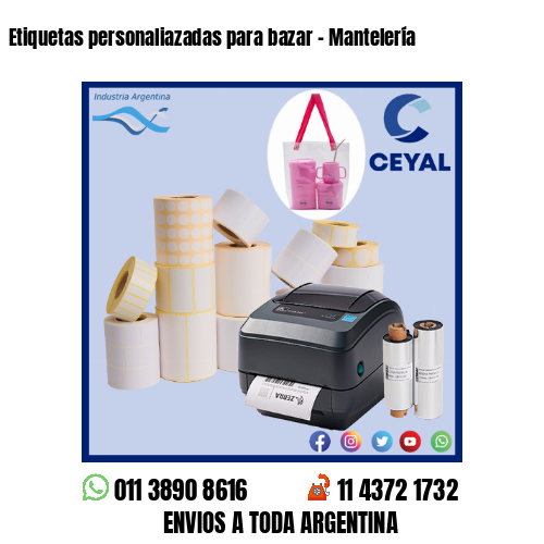 Etiquetas personaliazadas para bazar – Mantelería